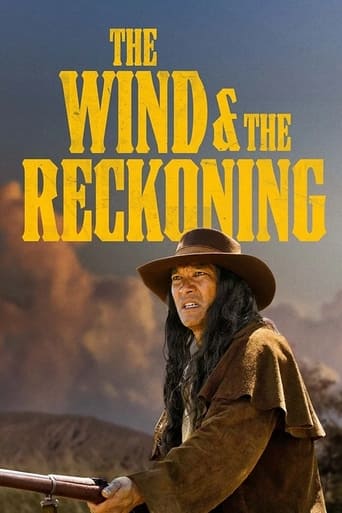 The poster features a rugged cowboy in a brown hat and coat, holding a rifle against a dramatic sunset backdrop. The title "The Wind & The Reckoning" is prominently displayed in bold yellow letters. The overall mood is adventurous and dramatic, capturing the essence of a classic Western film.