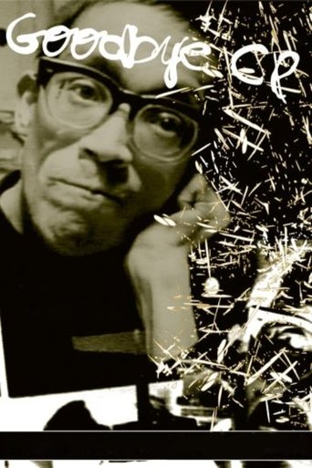 The poster features a sepia-toned portrait of a man with glasses, his hand resting on his chin, exuding a contemplative mood. The title "Goodbye CP" is written in a distressed, graffiti-style font, suggesting themes of separation or loss. The overall aesthetic is moody and evocative, hinting at a...