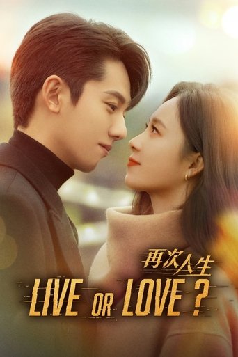 Live or Love? poster