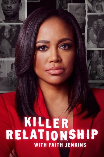 The poster features Faith Jenkins against a dark, moody background with faint black-and-white photos of her past. She wears a striking red top, creating a bold contrast that draws attention to her confident expression. The title "Killer Relationship" is prominently displayed in white text, convey...