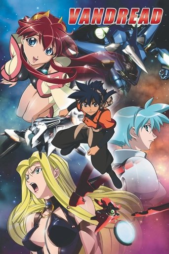 The poster showcases four anime characters in dynamic poses against a vibrant, cosmic background. The title "VANDREAD" is prominently displayed at the top in bold, fiery red letters. The characters' bright, contrasting colors—reds, blues, and blacks—create an energetic and adventurous atmosphere,...