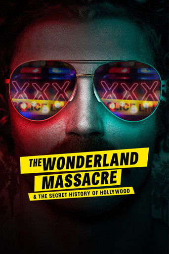 The poster features a mysterious figure with sunglasses reflecting neon lights, evoking a noir atmosphere. The title "The Wonderland Massacre" is bold and yellow, while the subtitle hints at Hollywood's secret history. The dark background and vibrant colors create a mysterious and intriguing mood.