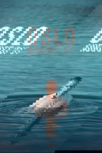 The poster features a man partially submerged in calm blue water, with the title "OSLO AUGUST 31ST" prominently displayed above. The serene, tranquil mood evokes a sense of mystery and introspection, suggesting a story about finding oneself in a challenging yet beautiful environment.