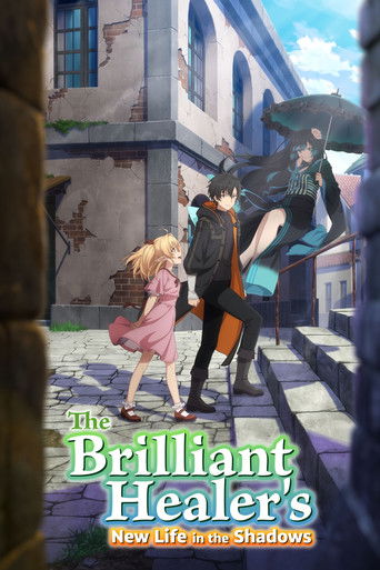 The Brilliant Healer's New Life in the Shadows poster