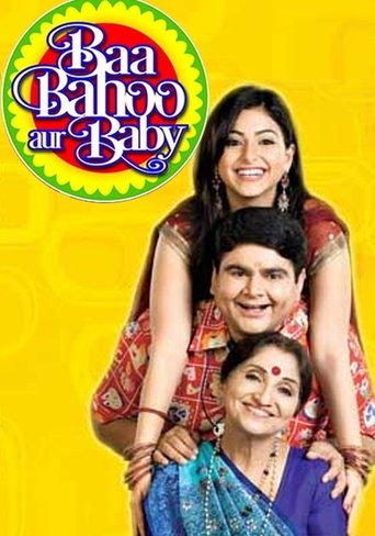 The poster features a vibrant yellow background with a circular logo in the top left corner displaying "Baa Bahoo Aur Baby" in playful, colorful letters. Three smiling individuals are centered: a woman in a blue saree at the bottom, a man in a patterned shirt behind her, and another woman in a re...