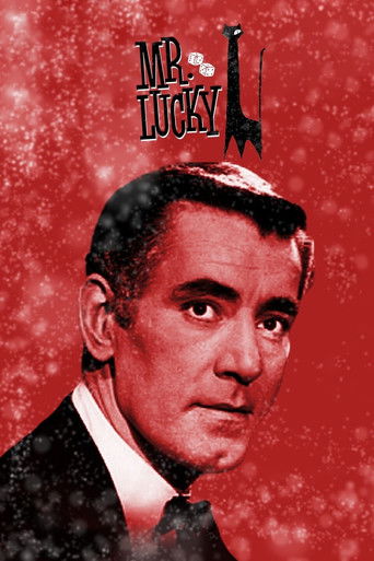 The poster features a classic black-and-white portrait of a man against a vibrant red background, evoking a nostalgic, cinematic atmosphere. The title "Mr. Lucky" is prominently displayed in bold, stylized lettering, accompanied by a silhouette of a man in a suit, suggesting a comedic or dramatic...