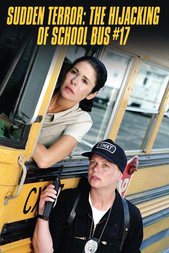 Sudden Terror: The Hijacking of School Bus #17 poster