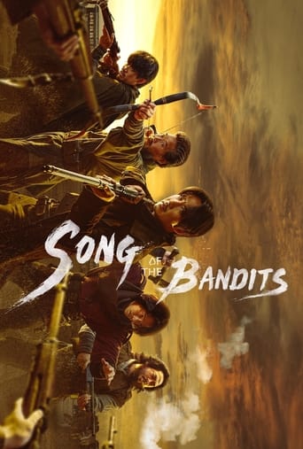 The poster features a dramatic scene with bandits in rugged, dusty clothing against a fiery, golden backdrop. The title "Song of the Bandits" is prominently displayed in bold, stylized lettering. The overall mood is intense and adventurous, suggesting a thrilling action or adventure series.
