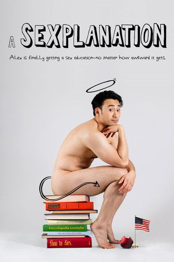The poster features a shirtless man with a halo, sitting atop a stack of colorful books. He gazes thoughtfully, surrounded by a small American flag and a red rose. The dark, mysterious title "A Sexplanation" dominates the top, evoking a sense of intrigue and mystery.