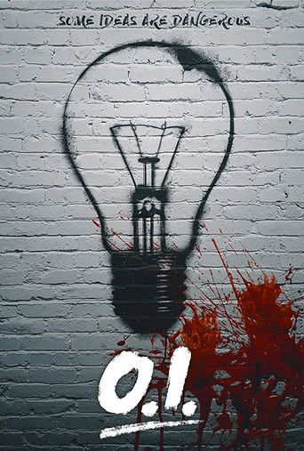The poster features a black silhouette of a lightbulb against a gray brick wall, with red paint splatters at the bottom. The title "O.I." is prominently displayed in bold white letters. The overall mood is mysterious and slightly ominous, evoking a sense of danger and intrigue.
