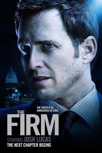 The poster features a close-up of Josh Lucas in a dark suit against a moody, blue-toned background. The title "The Firm" is prominently displayed in bold white letters, with the tagline "The most dangerous as ever" beneath it. The overall mood is suspenseful and mysterious, hinting at a high-stak...