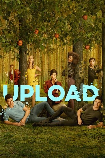 The poster features a group of people lounging on grass in a sun-dappled forest, evoking a relaxed, nostalgic atmosphere. The word "UPLOAD" is prominently displayed in bold, glowing letters, suggesting a tech-forward theme. The warm lighting and natural setting create a cozy, inviting mood that h...