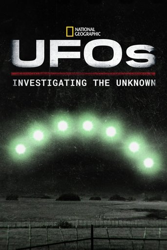 The poster features a dark, moody sky with a faint, eerie glow of green lights arching across the horizon. The title "UFOs" is prominently displayed in bold white letters, with the subtitle "Investigating the Unknown" beneath it. The National Geographic logo is visible at the top, suggesting a se...