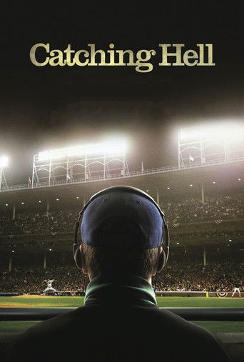 The poster features a dark silhouette of a baseball player from behind, with the title "Catching Hell" prominently displayed in gold lettering. The background shows a dimly lit stadium filled with spectators, creating a moody atmosphere.