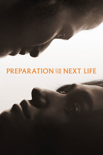Preparation for the Next Life poster