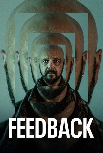 The poster features a central figure with a beard, surrounded by concentric rings of faces, creating a sense of overwhelming presence. The muted green and gray tones evoke a somber, mysterious atmosphere, while the bold white text "FEEDBACK" anchors the image with a stark, impactful message.