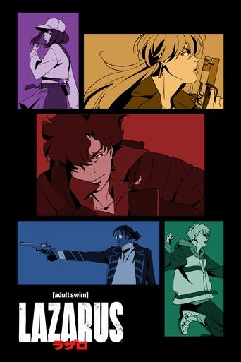 This poster for "Lazarus" features dramatic, stylized characters in vibrant colors—purple, red, and teal—against a black background. The mood is mysterious and intense, with each panel capturing a moment of action or emotion. The title "Lazarus" is prominently displayed at the bottom, suggesting ...