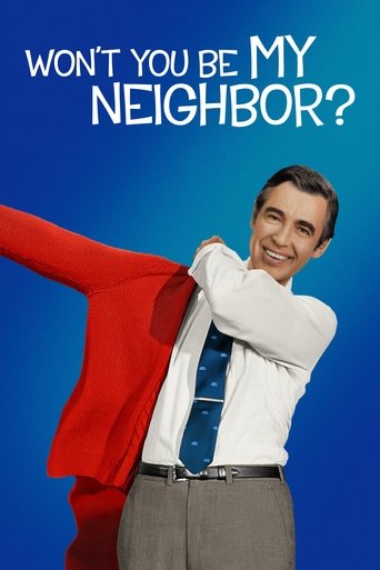 The poster features a man in a white shirt and gray pants, holding his red jacket open with a confident smile. The bold text "Won't You Be My Neighbor?" dominates the top, set against a vibrant blue background. The overall mood is playful and humorous, inviting viewers to engage with the movie's ...
