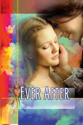 The poster features a tender moment between two people, one gently touching the other's face. The vibrant, dreamy colors of the background suggest a magical or fantasy setting. The title "Ever After" is prominently displayed, hinting at themes of eternal love or afterlife. The overall mood is rom...
