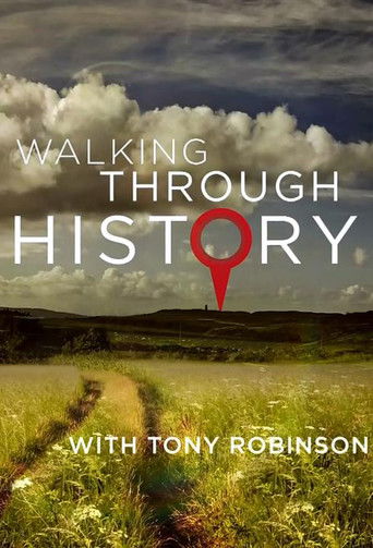 The poster features a serene landscape with rolling green hills under a dramatic sky filled with dramatic clouds. A red pin marks a path through the countryside, symbolizing exploration and journey. The title "Walking Through History" is prominently displayed in bold white letters, evoking a sens...