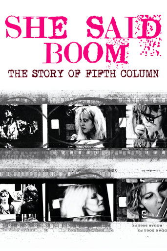 She Said Boom: The Story of Fifth Column poster