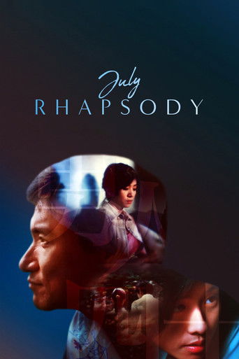 The poster features a dark, moody background with a man's profile on the left, while a woman's face appears in the center and right. The title "July Rhapsody" is elegantly written in white script at the top. The overall mood is mysterious and cinematic, suggesting a dramatic narrative.