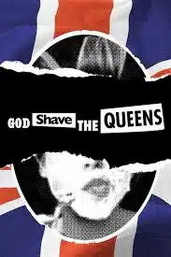 The poster features a torn-up image of the Queen's head, set against a Union Jack background. The bold text "God Shave the Queens" dominates the center, conveying a rebellious and provocative tone. The design blends historical imagery with modern pop culture, creating an edgy and intriguing visua...
