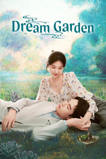 The poster features a serene garden scene with two people relaxing on the grass. The woman in a floral dress smiles gently, while the man lies peacefully beside her. Soft blues and greens dominate the background, evoking a dreamy, tranquil mood. The title "Dream Garden" is elegantly written at th...