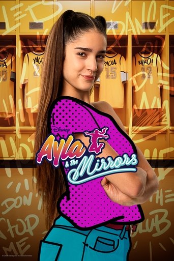 Ayla, a young girl with long dark hair, stands confidently in front of a colorful locker room. She wears a vibrant pink top with a polka dot pattern and blue jeans. The poster features bold, playful typography with "Ayla & The Mirrors" prominently displayed. The background is filled with yellow a...