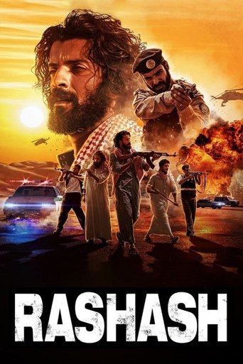 The poster features a dramatic desert scene with a bearded man in the foreground, surrounded by armed individuals in traditional attire. Warm orange and yellow hues dominate the background, evoking a sense of urgency and danger. The bold, white text "RASHASH" anchors the composition, emphasizing ...