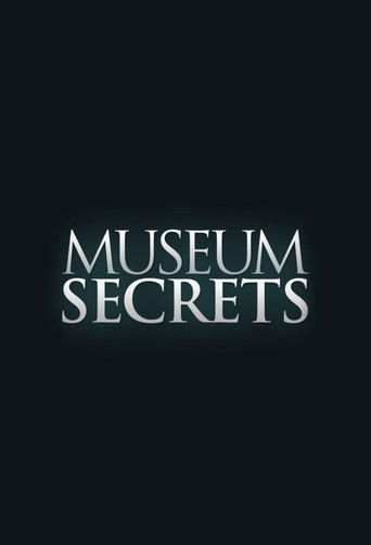 The poster features a minimalist design with the title "MUSEUM SECRETS" in elegant, serif typography against a dark background. The subtle glow around the letters adds a mysterious and intriguing atmosphere, hinting at the show's focus on hidden stories and intriguing narratives.