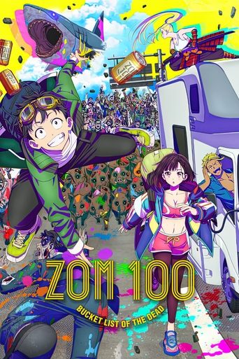 This vibrant poster showcases a dynamic scene from "Zom 100: Bucket List of the Dead," featuring energetic characters in colorful outfits against a lively backdrop. The scene captures a sense of excitement and adventure, with bright hues like yellow, blue, and purple dominating the composition. T...