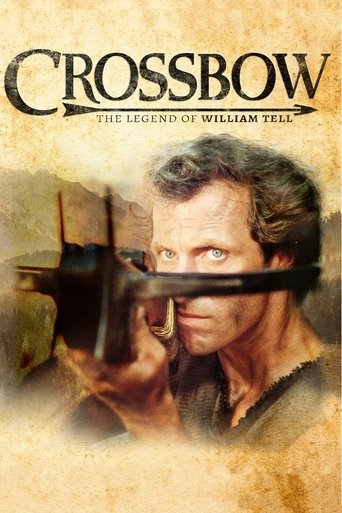 The poster features a rugged man holding a crossbow, with a gritty, sepia-toned background that evokes a sense of adventure and danger. The title "Crossbow" is prominently displayed in bold, distressed lettering, emphasizing the show's action-packed nature.