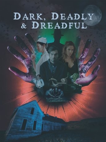 Dark, Deadly & Dreadful poster