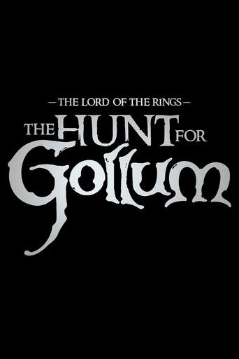 The Lord of the Rings: The Hunt for Gollum poster