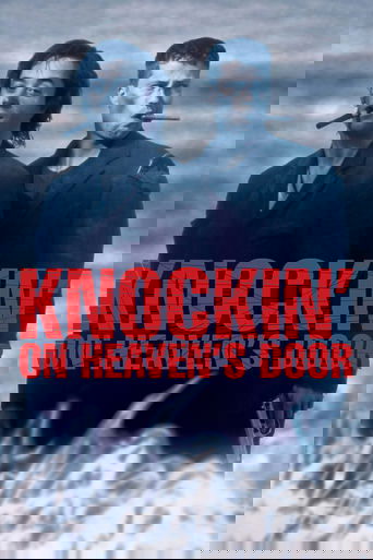The poster features two men in dark suits, one smoking a cigarette, standing against a stormy, icy backdrop. The bold red text "KNOCKIN' ON HEAVEN'S DOOR" dominates the image, conveying a gritty, dramatic atmosphere.