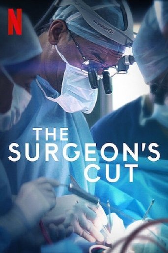 The poster features a dramatic, high-contrast surgical scene with bright blue surgical gowns and white masks. A surgeon's face is partially visible, illuminated by overhead lights, conveying urgency and professionalism. The title "The Surgeon's Cut" is prominently displayed in bold white letters,...