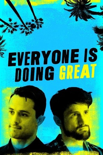 The poster features two men with serious expressions against a vibrant blue background, surrounded by palm fronds. The bold text "EVERYONE IS DOING GREAT" in yellow and black emphasizes the show's positive message.