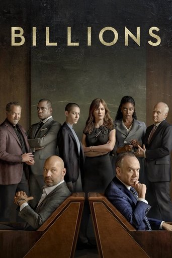 The poster features a group of seven diverse characters in formal suits, exuding confidence and authority. The warm lighting and rich brown tones create an imposing yet professional atmosphere, suggesting a serious and strategic narrative. The title "BILLIONS" is prominently displayed at the top,...