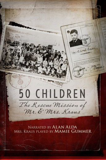 The poster features a sepia-toned photograph of a large family gathering, evoking a nostalgic and solemn mood. The warm sepia tones blend with a deep red background, creating a rich, historical atmosphere. The title "50 Children: The Rescue Mission of Mr. & Mrs. Kraus" is prominently displayed in...