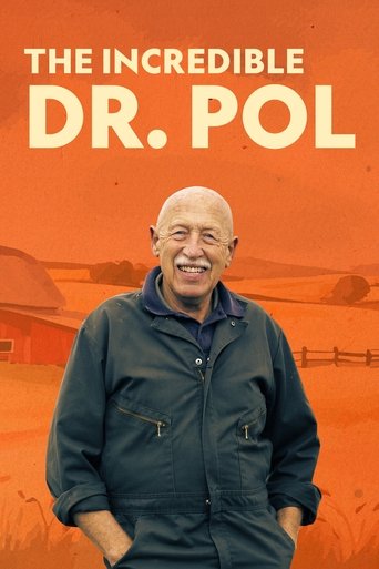 The poster features a smiling bald man in a dark jacket against an orange background, evoking a warm, nostalgic mood. The title "The Incredible Dr. Pol" is prominently displayed in bold white letters, suggesting a humorous and engaging narrative.
