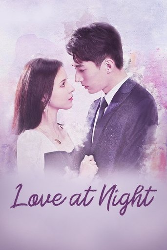 The poster features a tender moment between a couple in formal attire, with soft pastel colors and romantic lighting. The title "Love at Night" is elegantly written at the bottom, evoking a dreamy and intimate atmosphere.