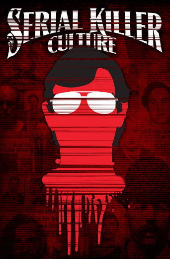 Serial Killer Culture poster