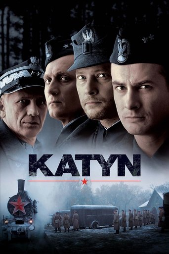 The poster features four men in military uniforms against a dark, moody backdrop. The title "KATYN" is prominently displayed in bold, metallic letters, with a star beneath it. The overall mood is somber and intense, evoking themes of historical tragedy and military conflict.