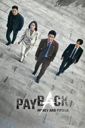 The poster features four men in formal attire walking up stone steps, suggesting a dramatic, high-stakes narrative. The muted tones of gray and brown evoke a somber, serious mood, while the bold title "PAYBACK" and subtitle "MY EYE AND POWER" hint at themes of power and intrigue.