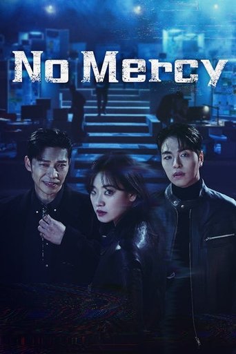 The poster features three characters in dark, moody clothing against a backdrop of blue-toned city lights. The title "No Mercy" is prominently displayed in bold, white letters. The overall mood is suspenseful and dramatic, suggesting a thriller or crime drama.