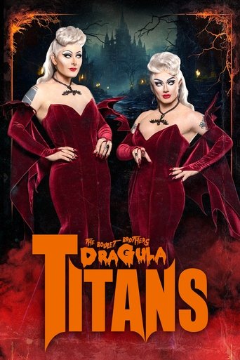 The poster features two elegantly dressed women in matching red velvet dresses, exuding a glamorous yet mysterious aura. The background showcases a dark, ominous castle silhouette against a fiery red sky, enhancing the dramatic and supernatural atmosphere. The title "Dragula: Titans" is prominent...