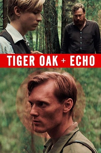 The poster features a young boy in a dark vest and a man in a dark shirt standing in a forest, with a man in a green shirt in the foreground. The red banner at the top reads "TIGER OAK + ECHO." The mood is mysterious and adventurous.