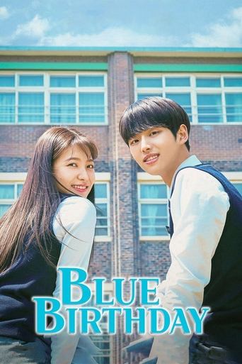 A young couple stands in front of a school building, exuding youthful energy and warmth. The vibrant blue title "Blue Birthday" anchors the image, suggesting a celebration of their shared journey.