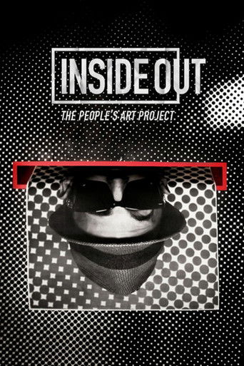 The poster features a stylized, halftone patterned face with sunglasses, evoking a noir aesthetic. The bold title "Inside Out" dominates the top, while the tagline "The People’s Art Project" hints at the film's artistic and cultural themes. The monochromatic palette and sharp lines create a myste...